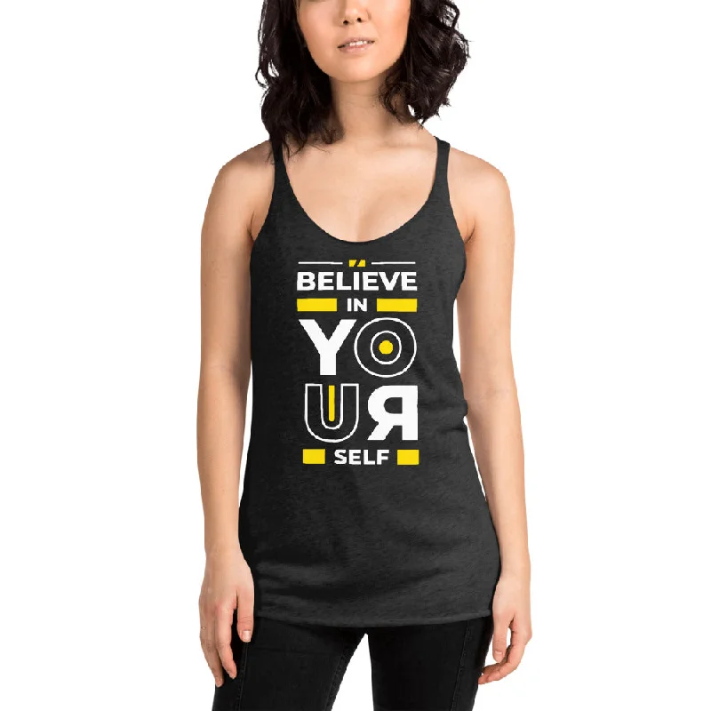 Believe In Yourself Women's Racerback Tank gold tank top