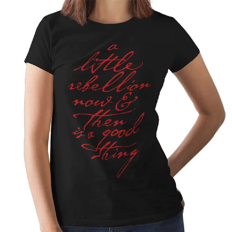 A Little Rebellion Now And Then Ladies T-Shirt Satin Fabric Silk Fabric Chiffon Fabric